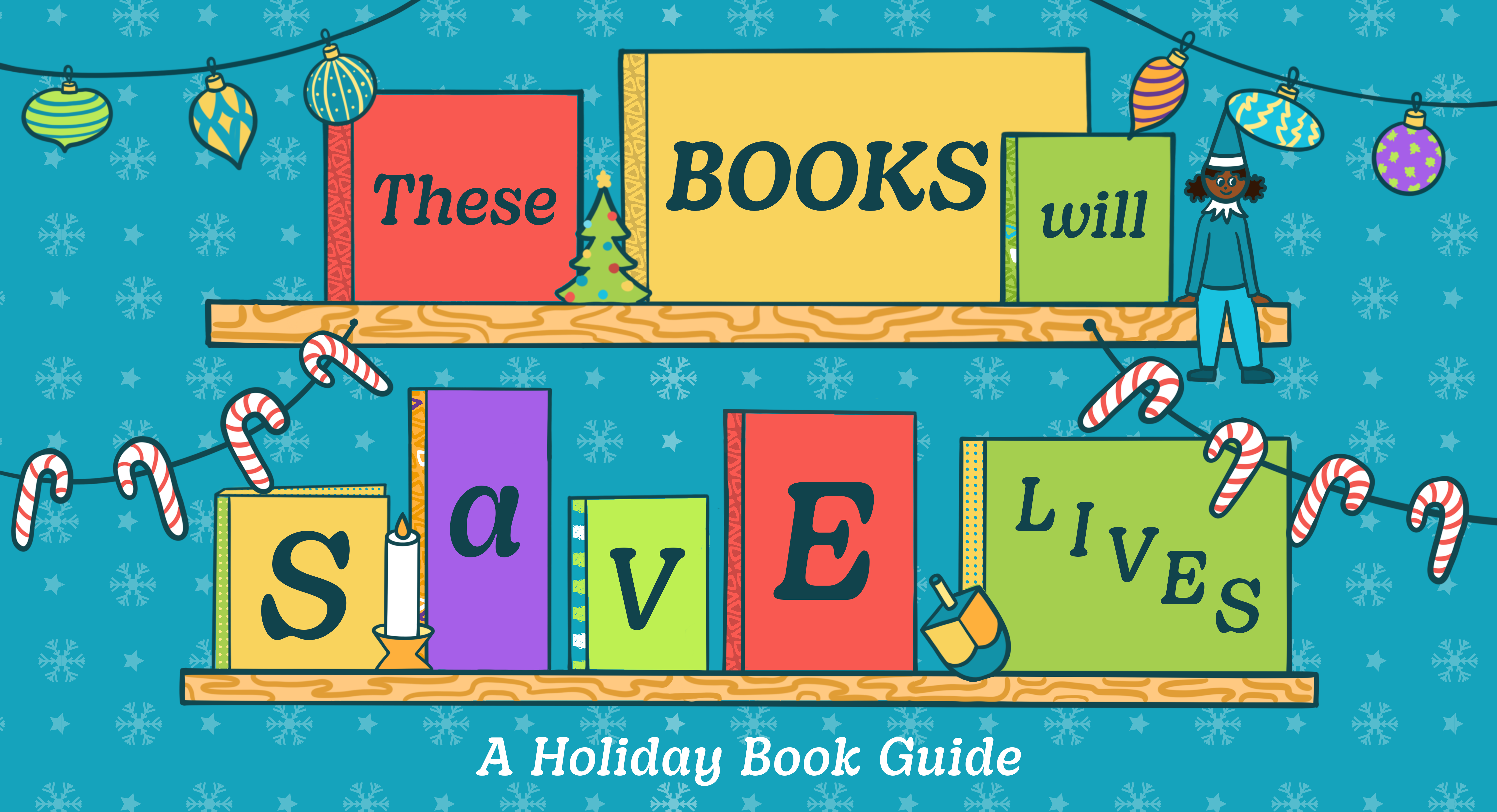 These Books Will Save Lives A Holiday Book Guide